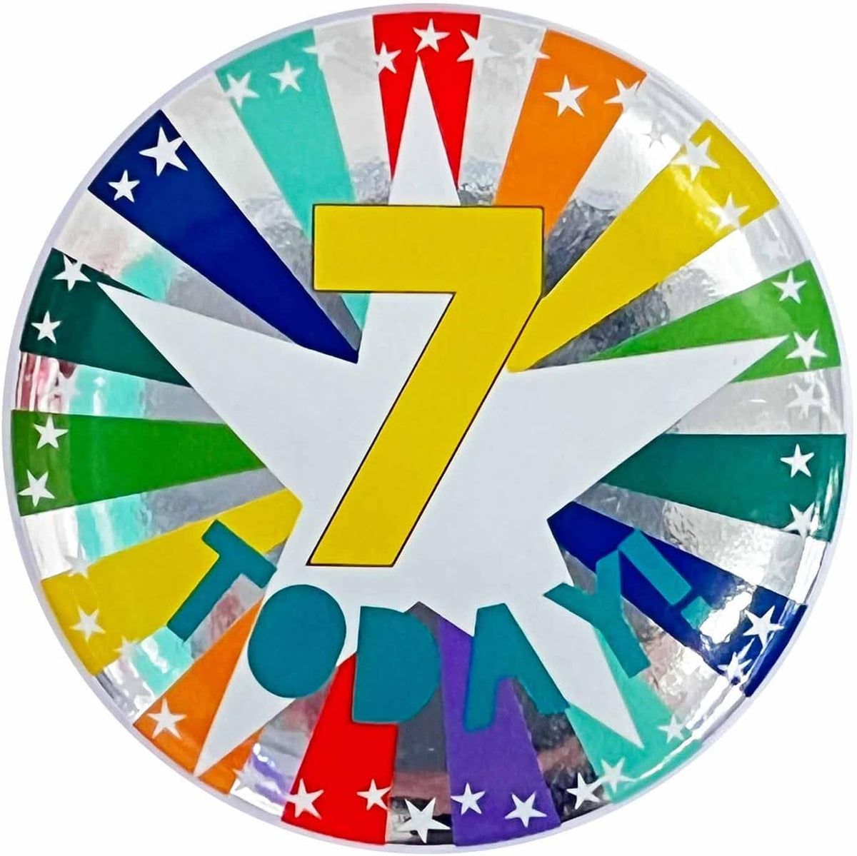 BIRTHDAY BADGE      7 TODAY   BADGE