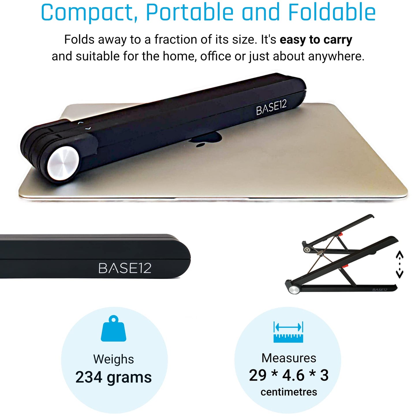 BASE12 Laptop Stand, Portable Foldable Notebook Stand for Desk, Ergonomic Angle Adjustable Laptop Riser Compatible with PC, MacBook, Tablet 11-17”