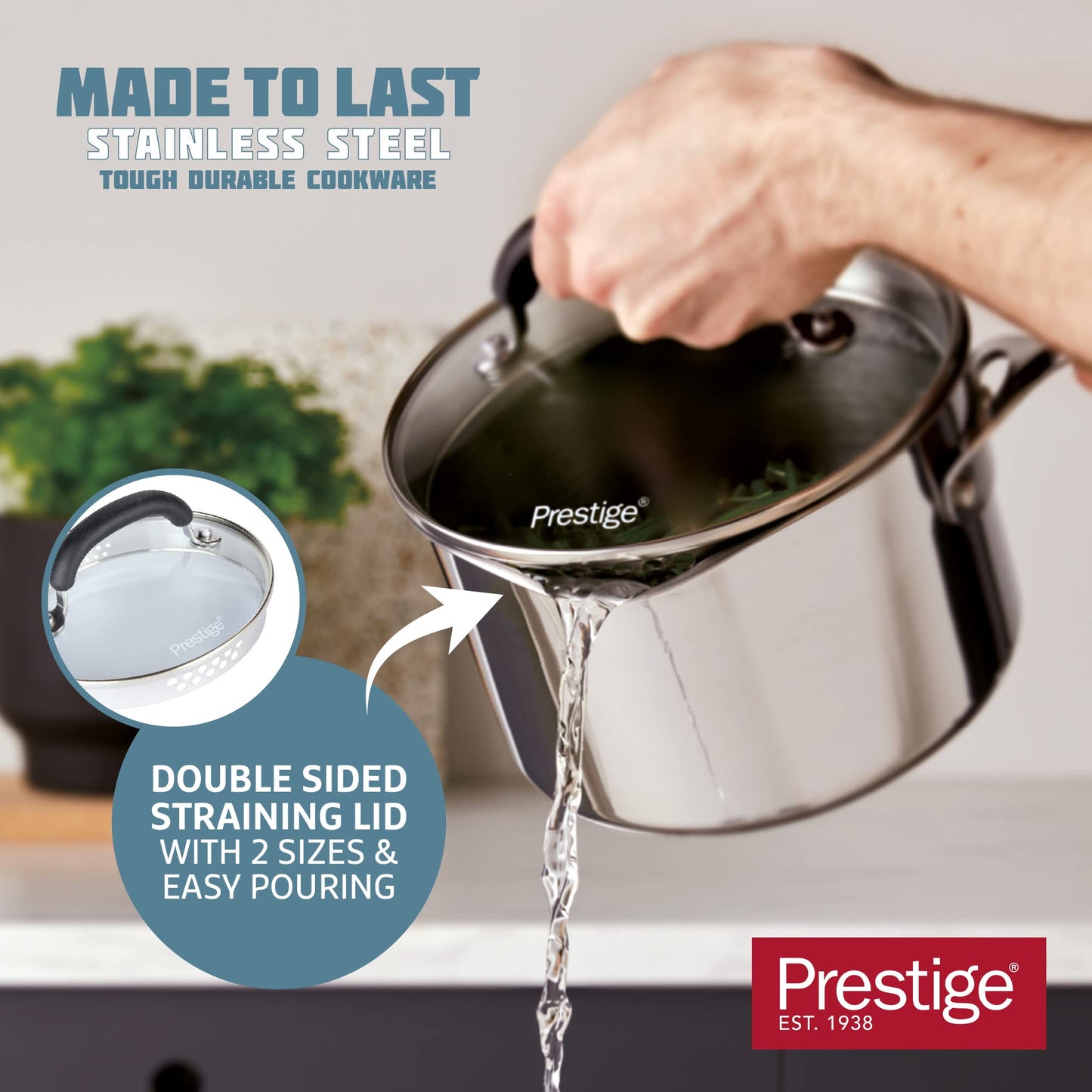 Prestige Made To Last Stainless Steel Saucepan with Lid 20cm - Large saucepan with Straining Lid, Measurement Guide & Easy Grip Silicone Handles,