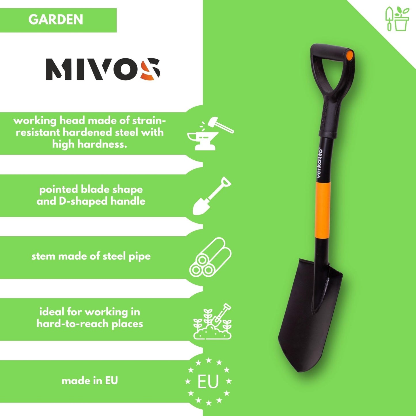 MIVOS Hardened Steel Pointed Spade - 75 cm - Mini Field Spade with Metal Handle and D-Handle - Shovel - Gardener Spade - Small Pointed Shovel for