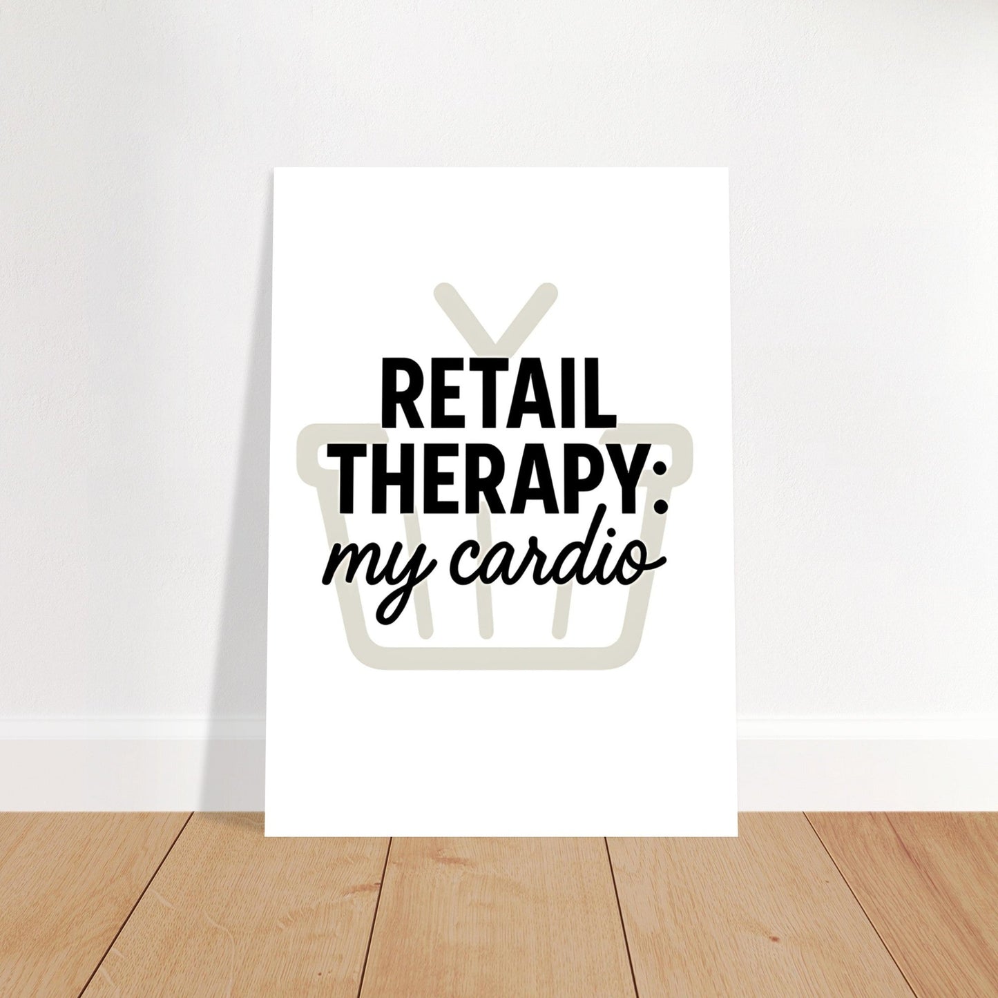 Retail Therapy Poster with Quote: MY Cardio - Fun Wall Art for Home Decor