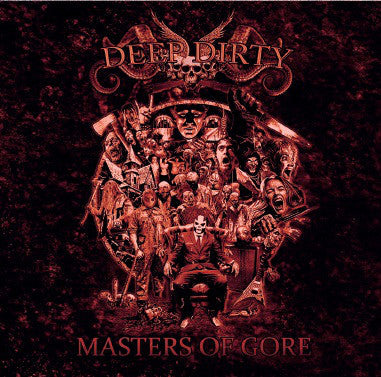 Deep Dirty - Masters Of Gore