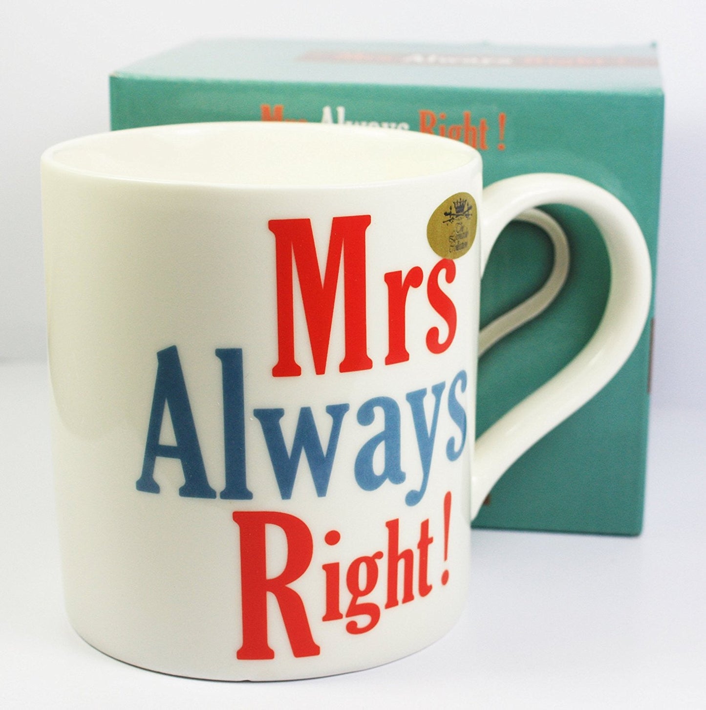 Mrs Always Right!, Fine China Mug, Microwave and Dishwasher Safe, 9x9cm