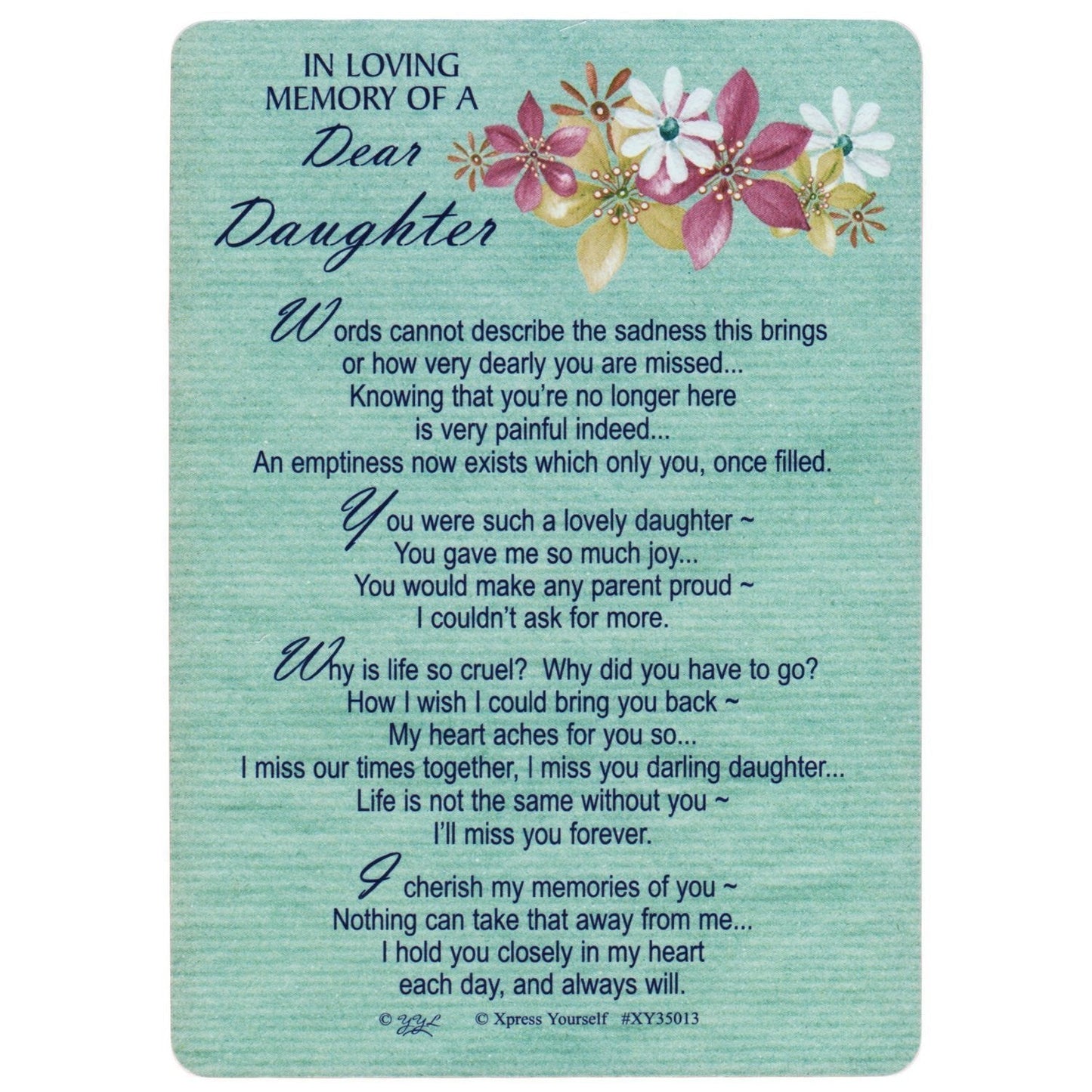 Xpress Yourself Loving Memory Graveside Memorial Card & Holder 5.75 X 4" Relations Friends Etc - Dear Daughter 35013