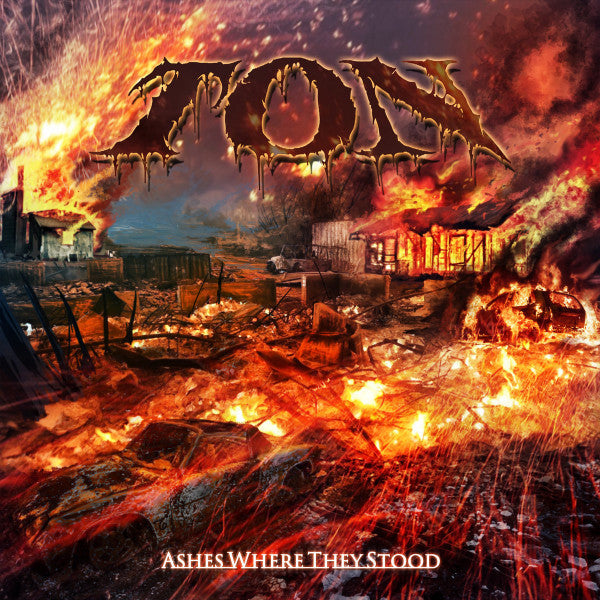 Ton - Ashes Where They Stood