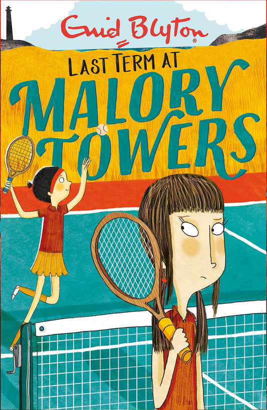 Last Term: Book 6 (Malory Towers)