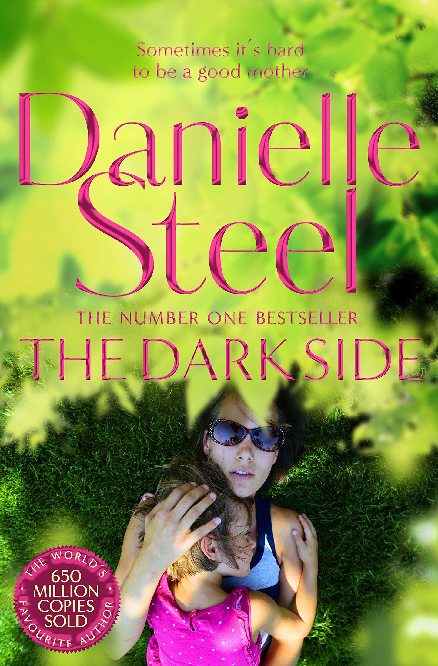 The Dark Side: A compulsive story of motherhood and obsession from the billion copy bestseller