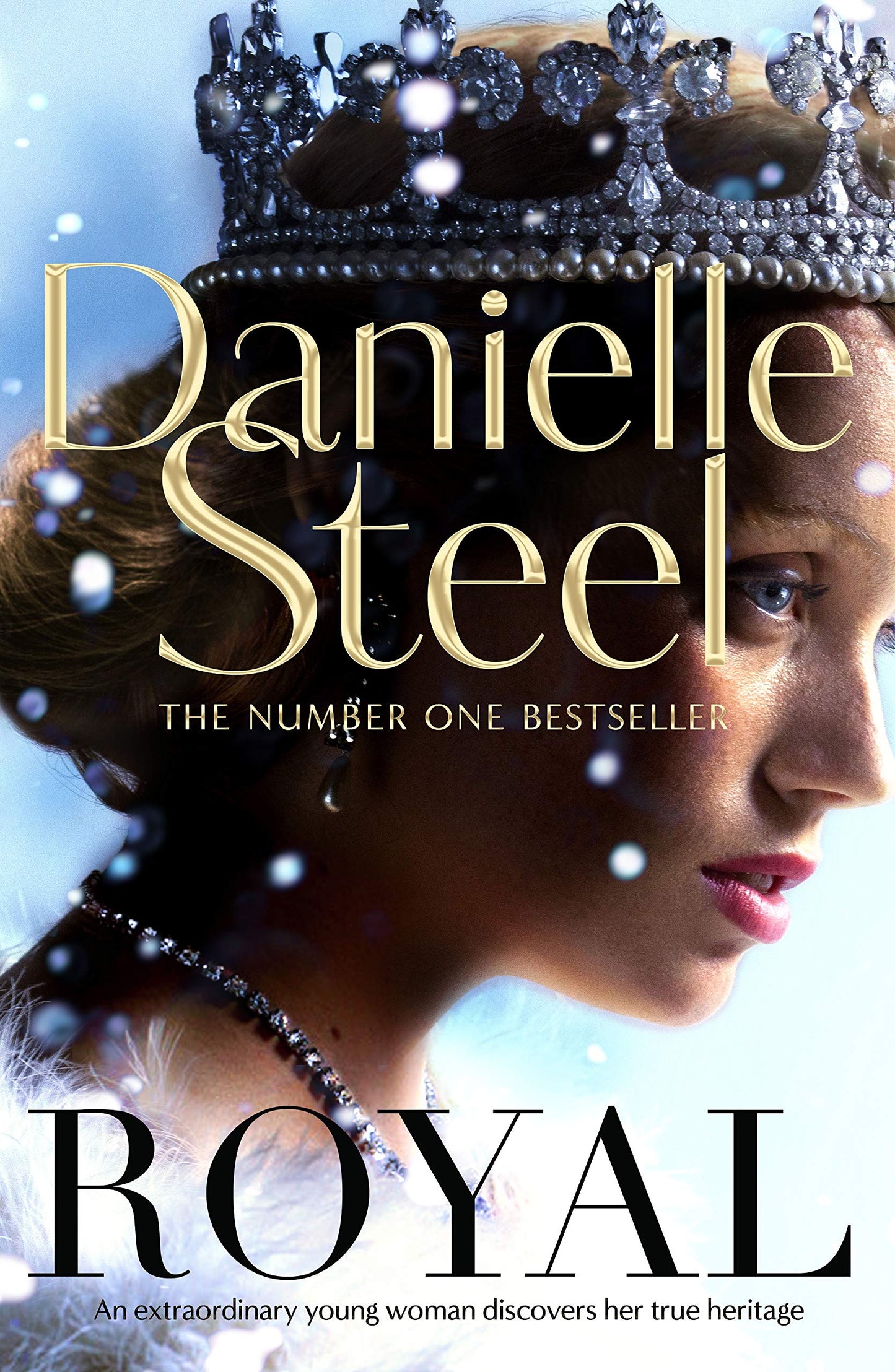 Royal: A spellbinding tale of a long-lost princess from the billion copy bestseller