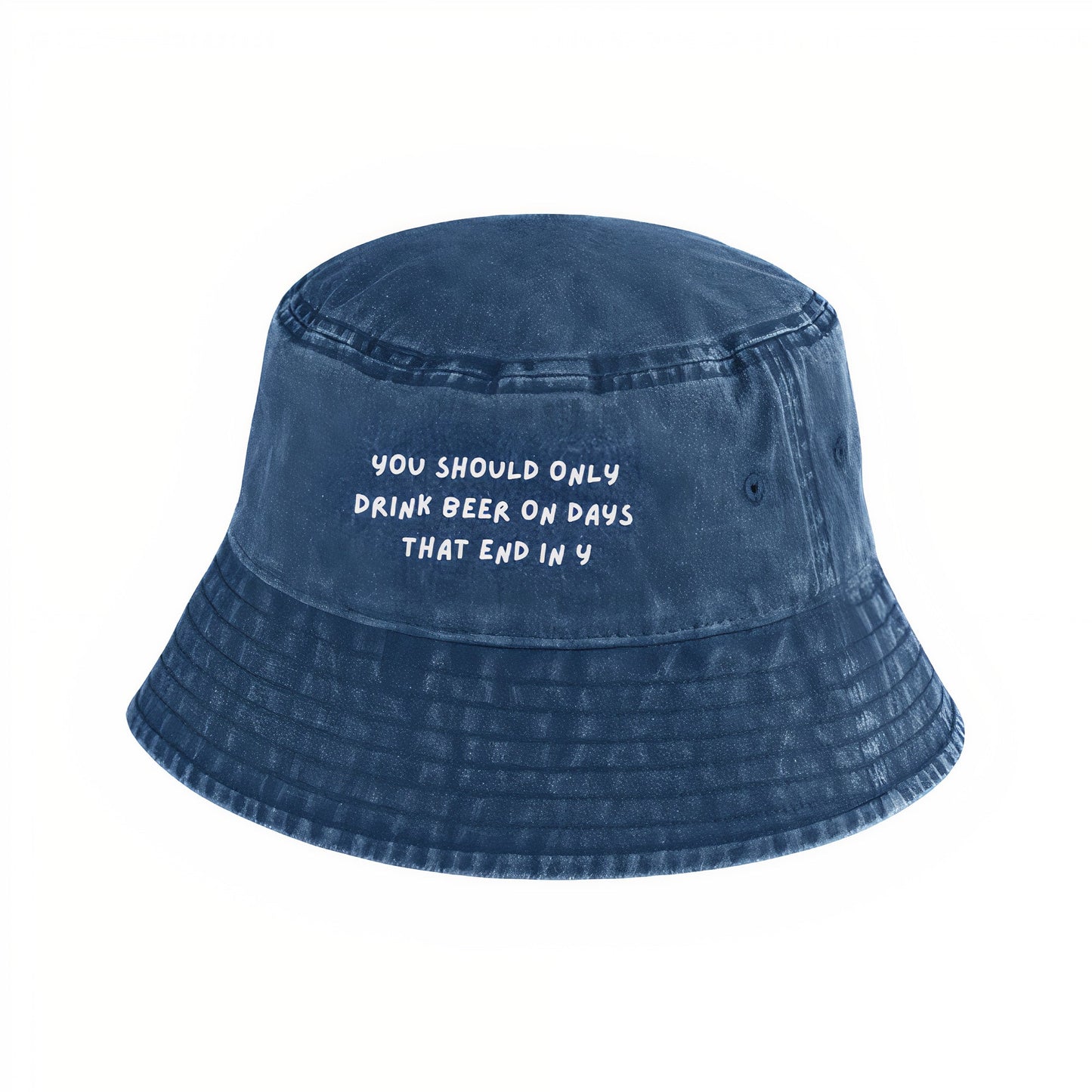 Drink Beer On Days That End In Y Bucket Hat