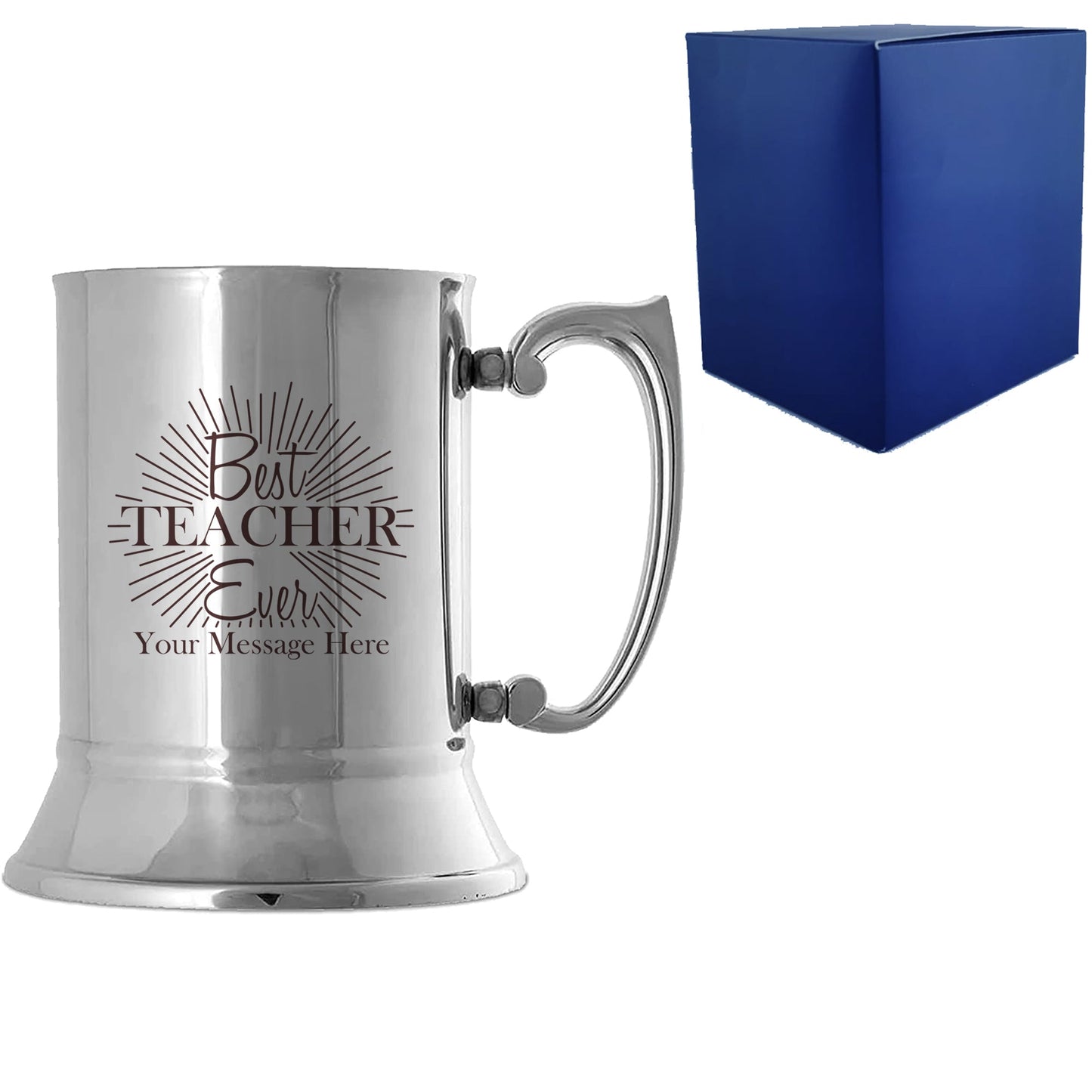 Engraved Teacher Metal Tankard with Best Teacher Ever Design