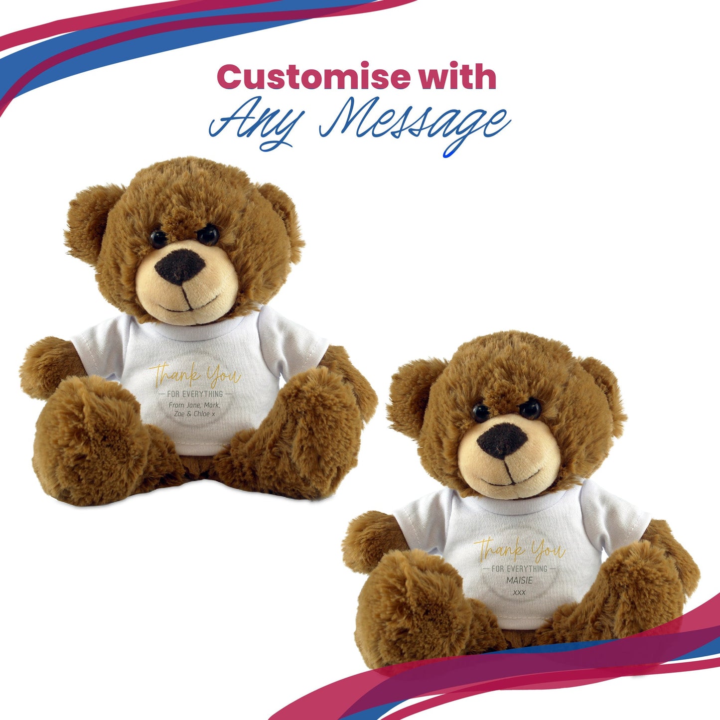 Dark Brown Teddy Bear with Thank You for Everything Design T-Shirt