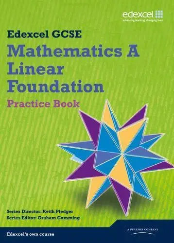 GCSE Mathematics Edexcel 2010 : Spec A Foundation Practice Book - GCSE Maths Edexcel 2010 (Paperback)