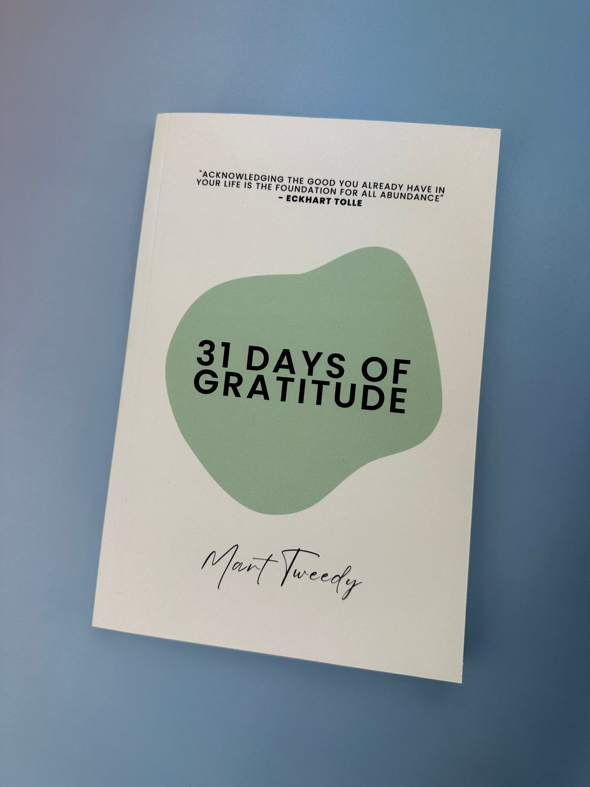 31 Days of Gratitude: Elevate your manifestation power (Signed edition)
