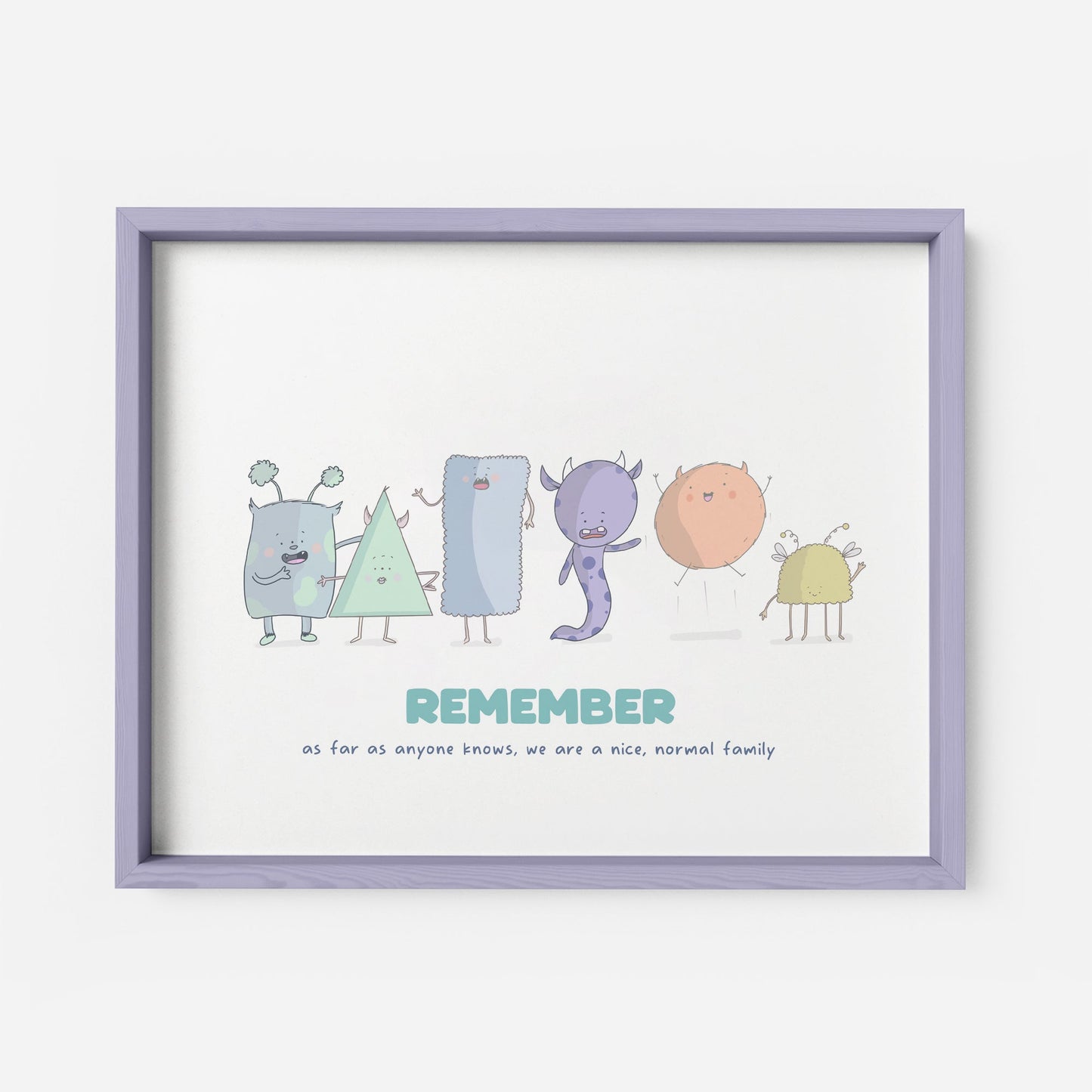 Personalised We Are A Nice And Normal Family Art Print