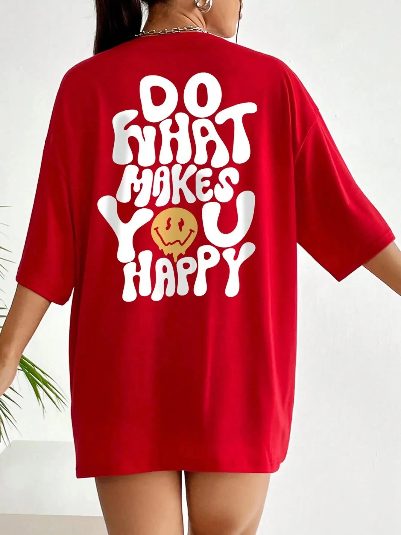 Do What Makes You Happy Oversized T-Shirt - Cotton Streetwear Tee
