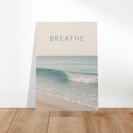 Ocean Wave Minimalist "Breathe"  Poster