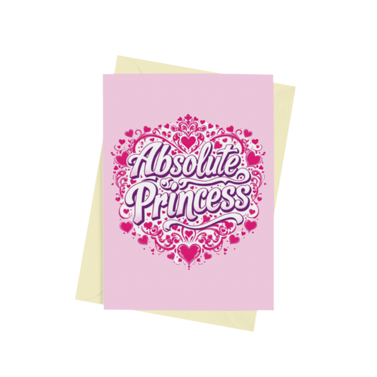 Absolute Princess Valentines Card