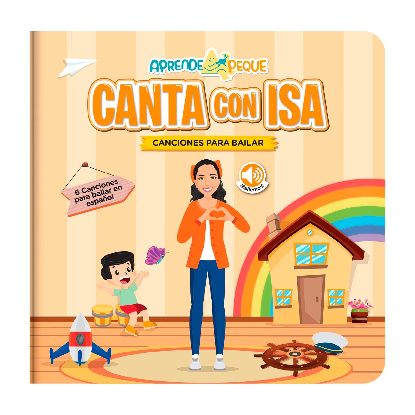 Aprende Peque Dance and Play Musical Sound Book with Isa — 6 Spanish Songs for Toddlers