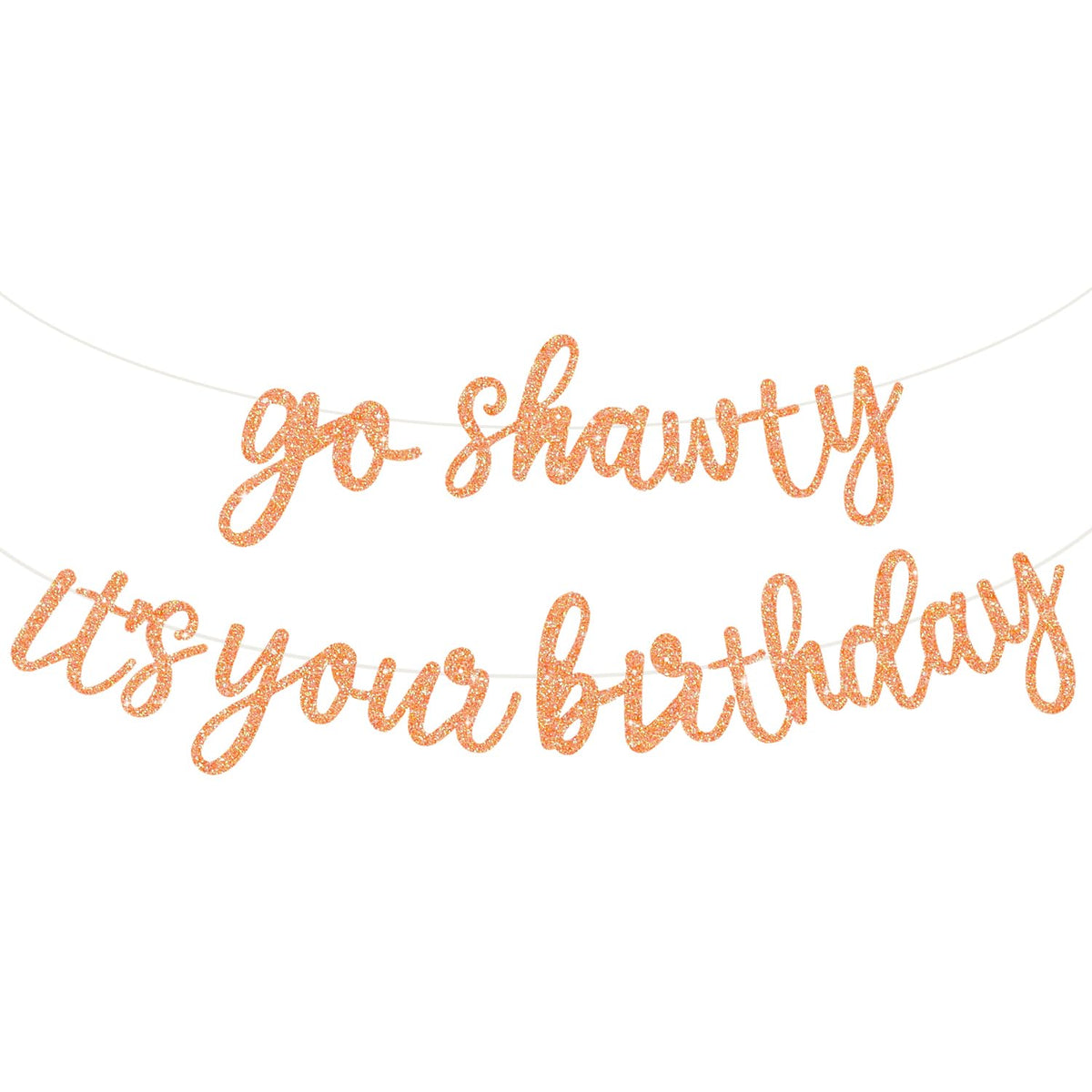 BEISHIDA Glitter Light Orange Go Shawty Its Your Birthday Banner 11.4ft - Pre-Strung Hip Hop Theme Party Decor