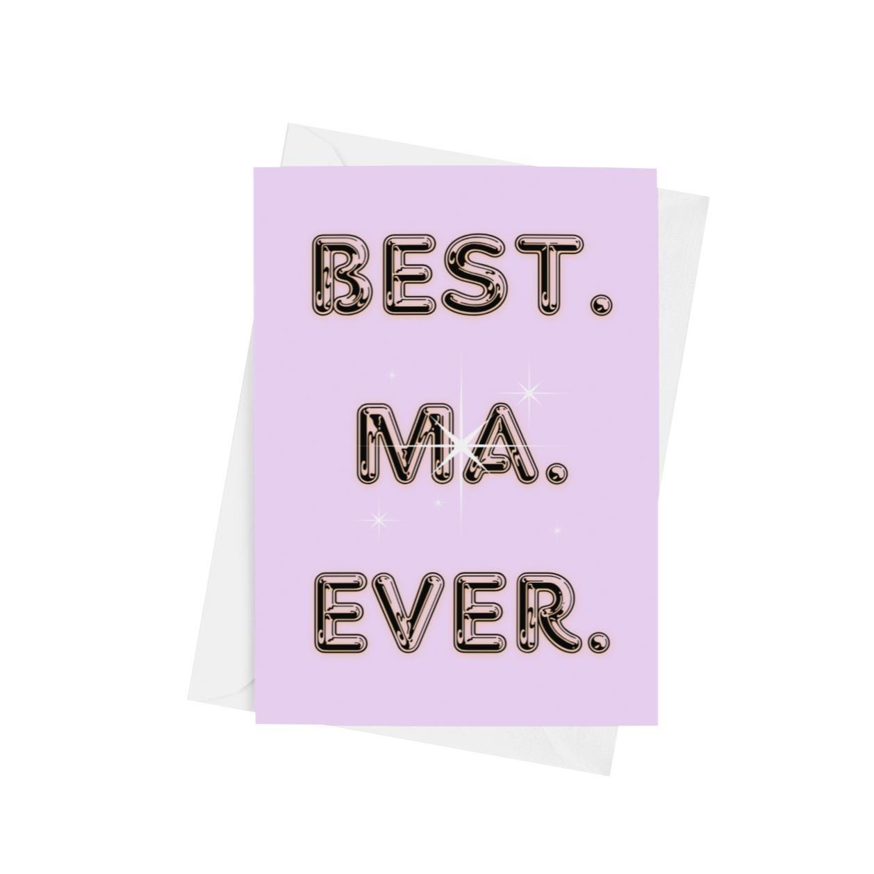 Best. Ma. Ever. Retro Card