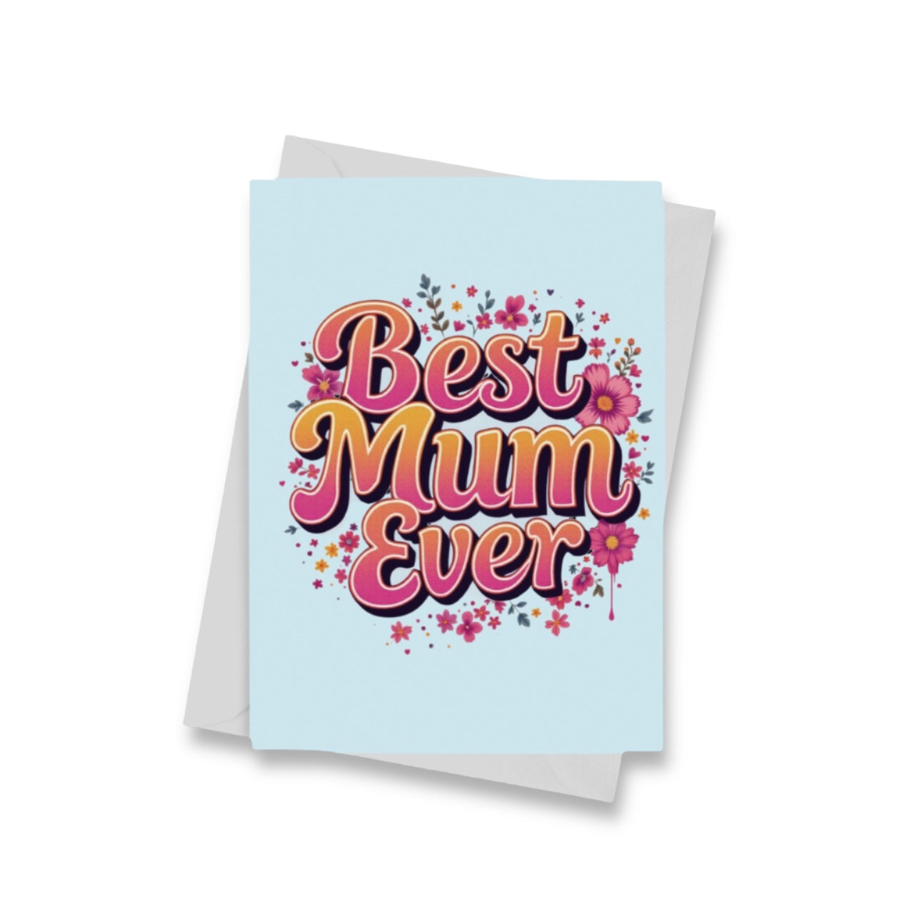 Best Mum Ever Card
