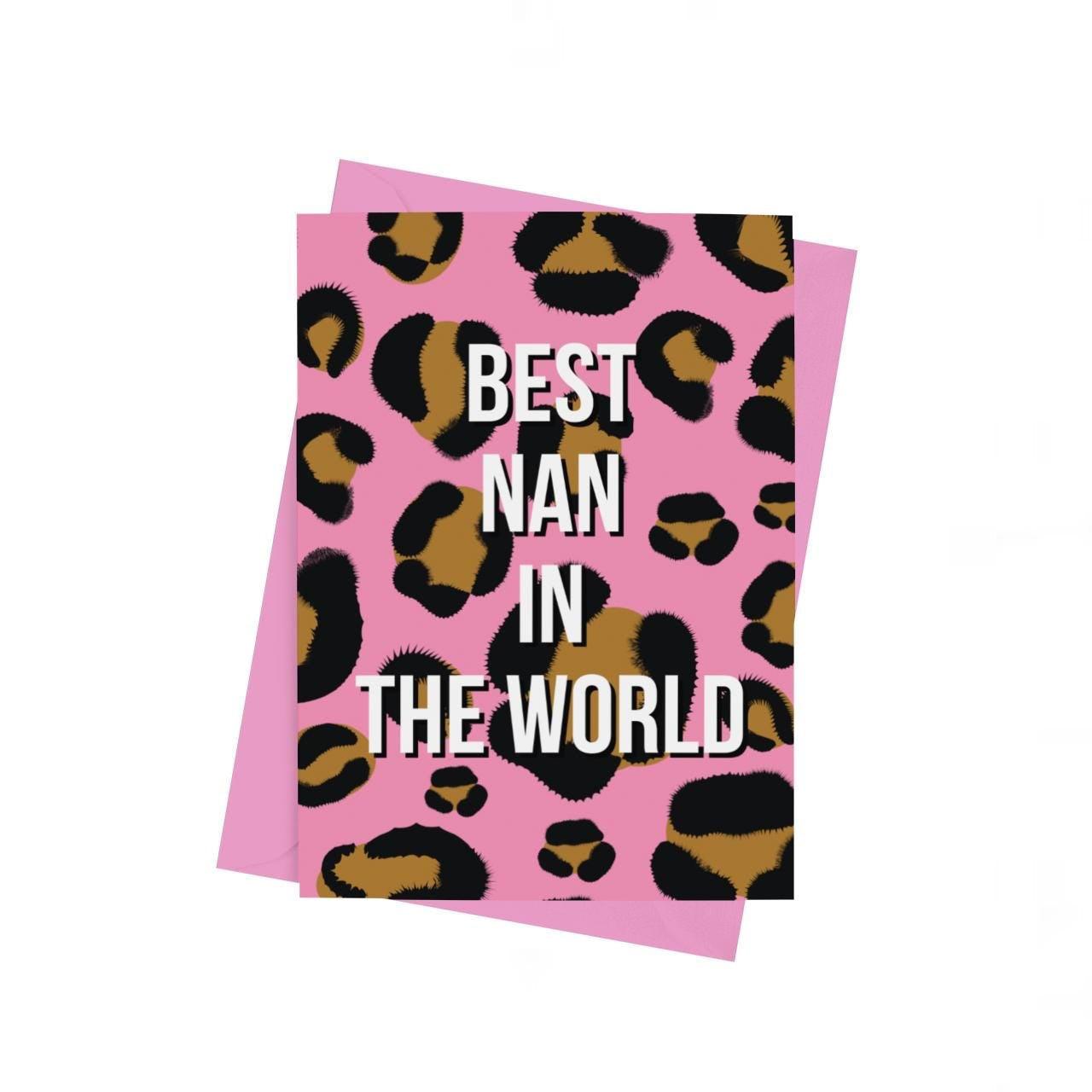 Best Nan In The World Leopard Print Card