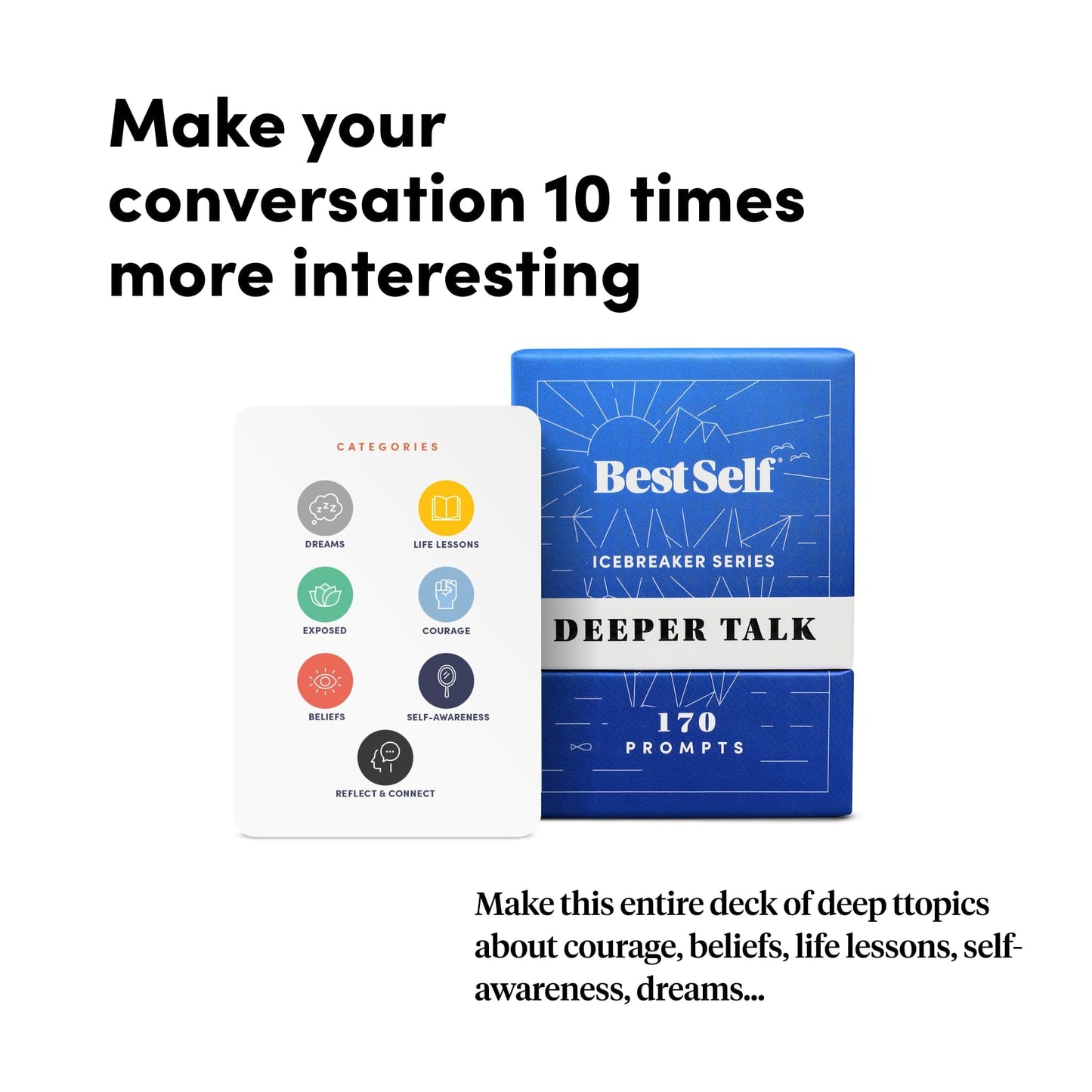 BestSelf Icebreaker Deeper Talk Deck — 170 Prompts for Deeper Connections