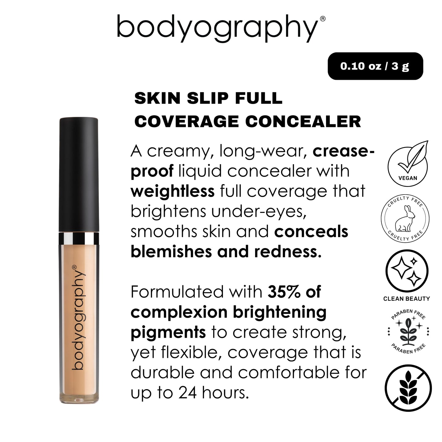 Bodyography Skin Slip Full-Coverage Concealer | Hydrating, Buildable 35% Pigment | Satin Finish