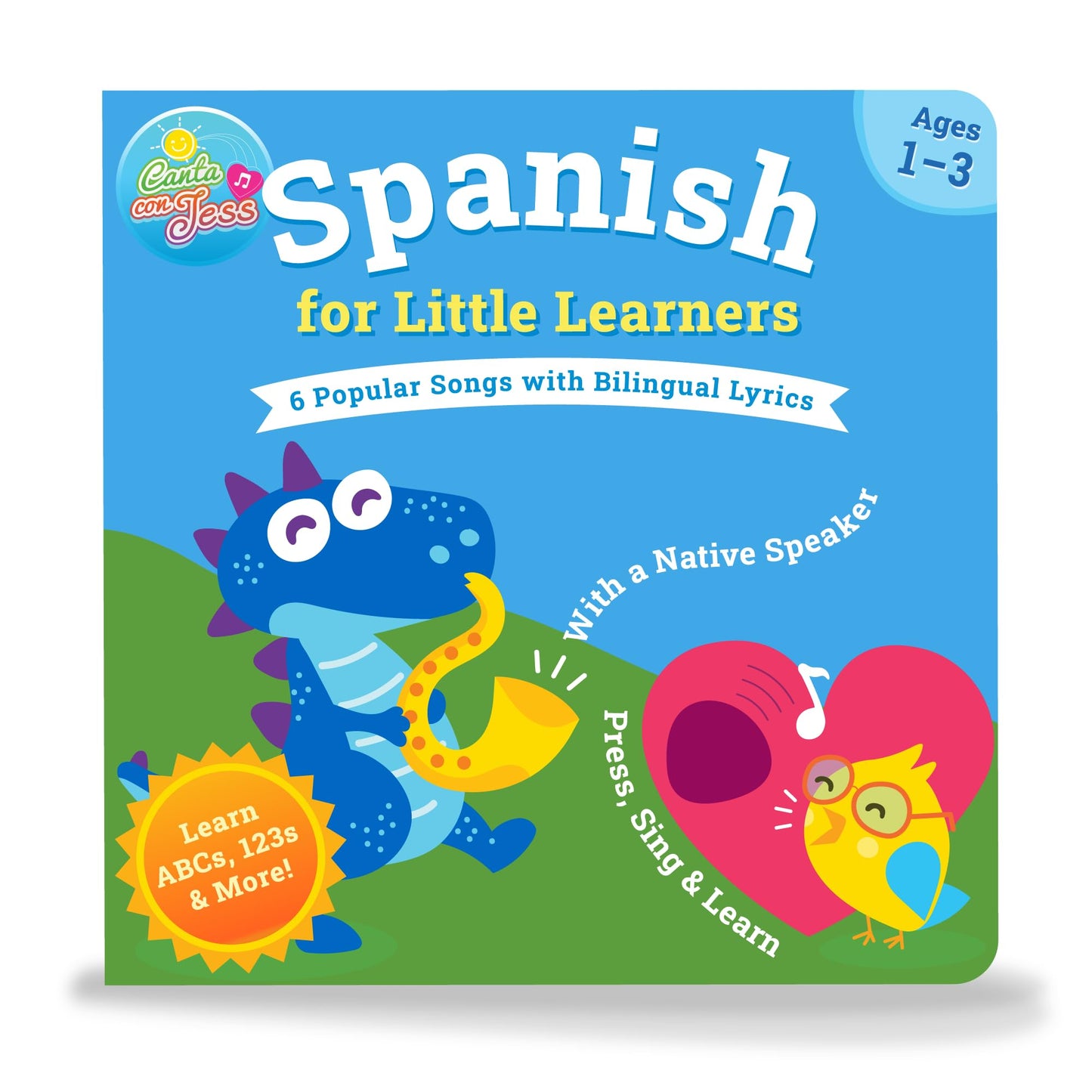 Canta Con Jess Spanish Learning Songs Sound Book – Bilingual 6-Song Book for Babies & Toddlers (Ages 1–3)