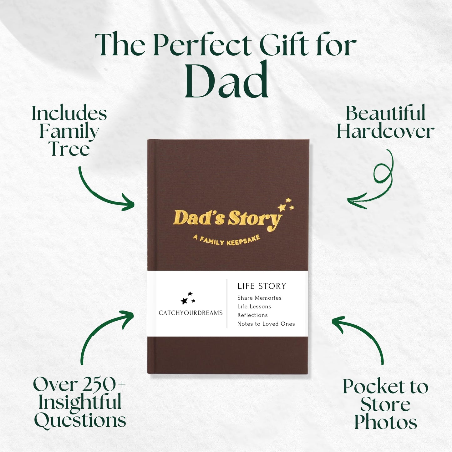 Dad's Story Journal (Hardcover) – 250+ Prompts | CATCHYOURDREAMS