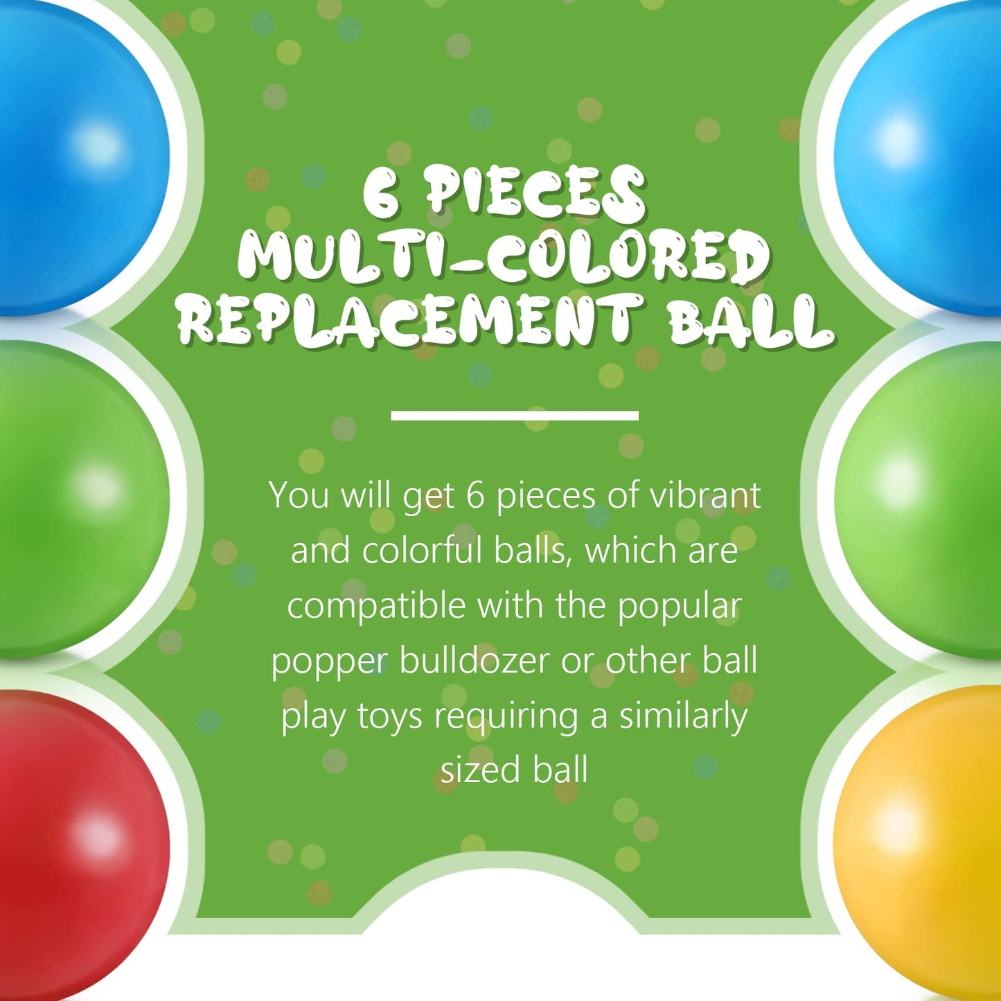 Civaner 6-Pack Colorful Replacement Balls for Bulldozer Toys – 1.75-Inch