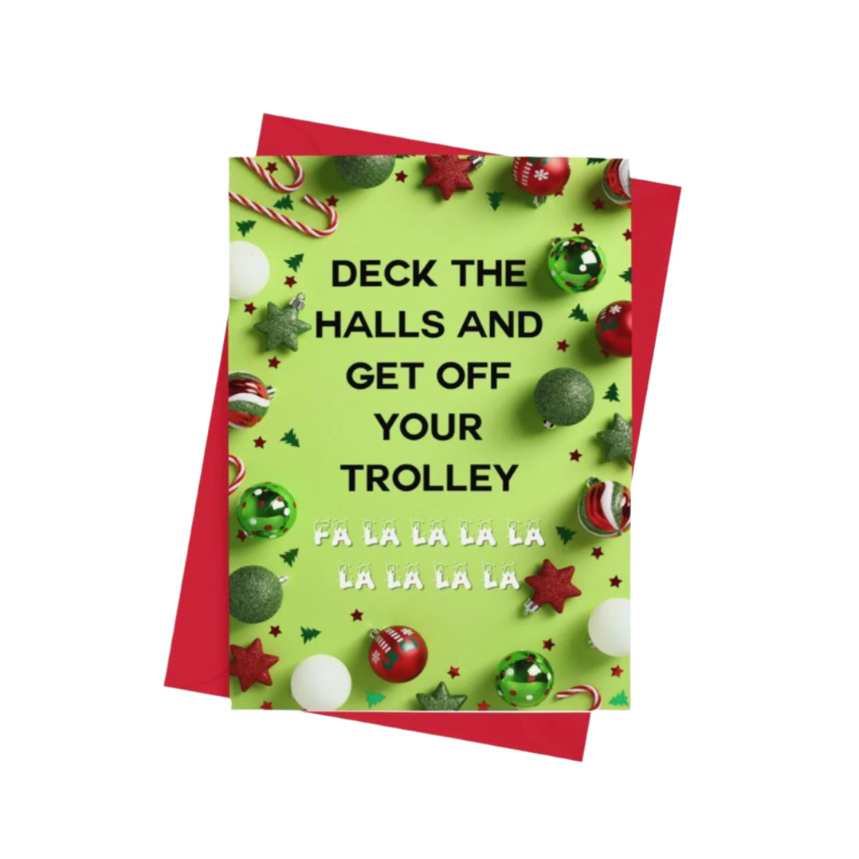 Deck The Halls Christmas Card