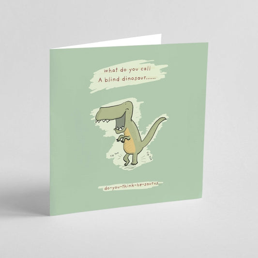 Blind Dinosaur Joke Greeting Card