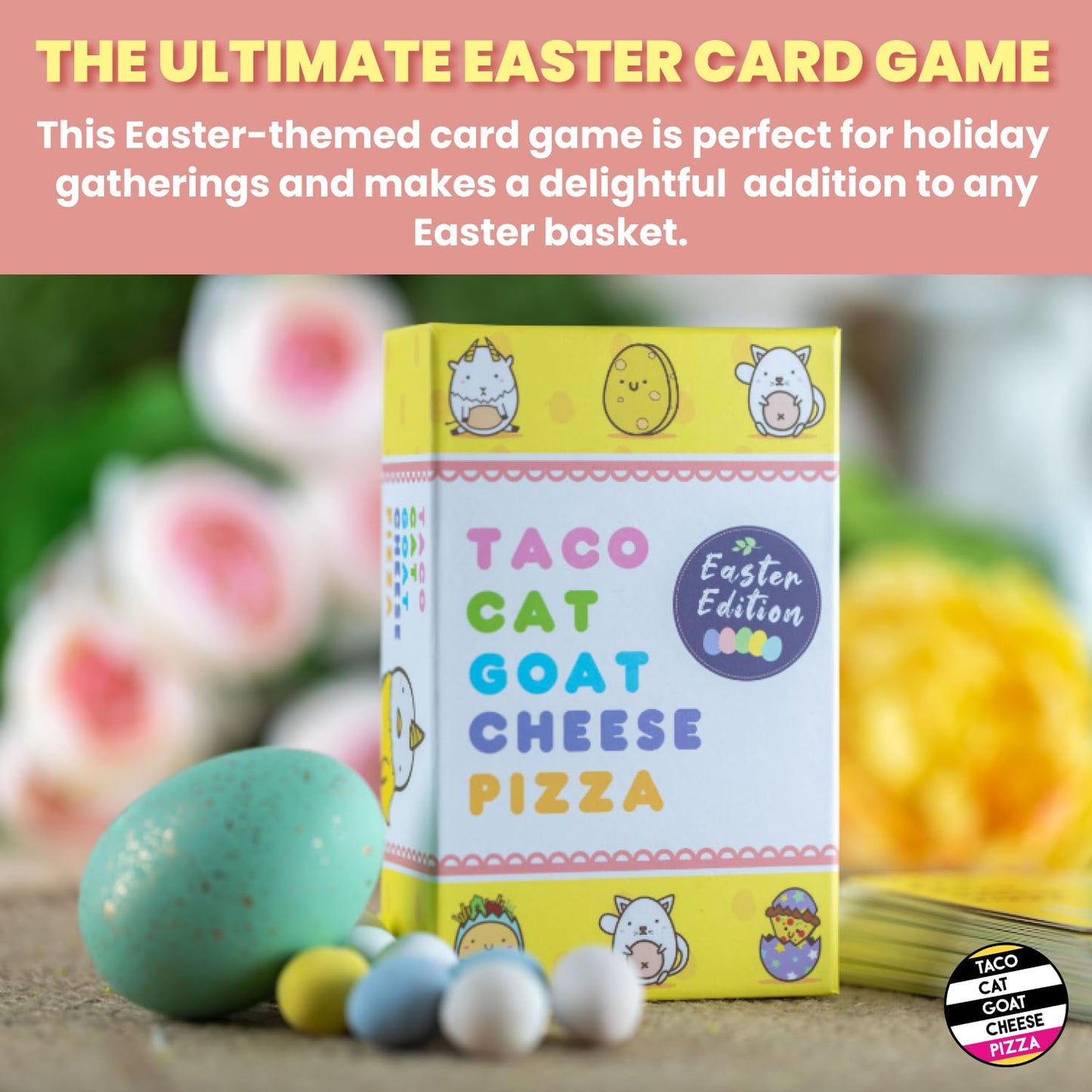 Dolphin Hat Games Taco Cat Goat Cheese Pizza Easter Edition – Family Card Game (2-8 Players)