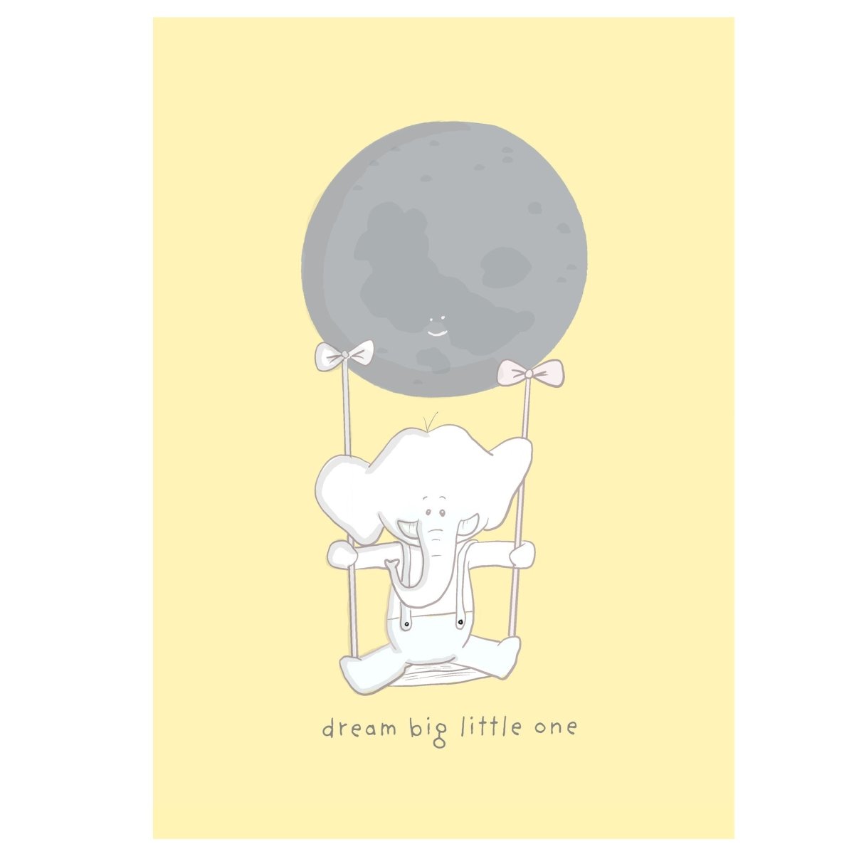 Dream Big Little One Nursery Art Print