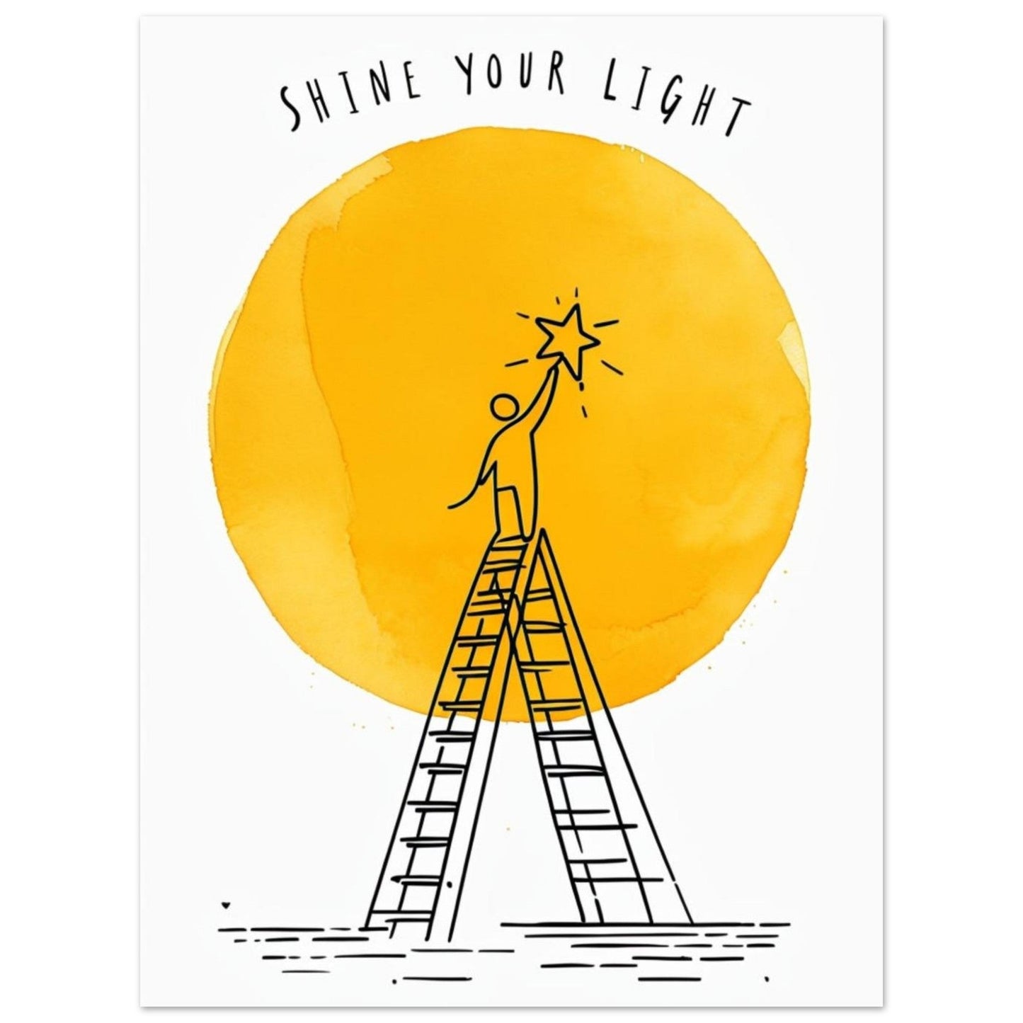Shine Your Light Poster - Minimalist Inspirational Wall Art - Motivational Print for Home & Office Decor