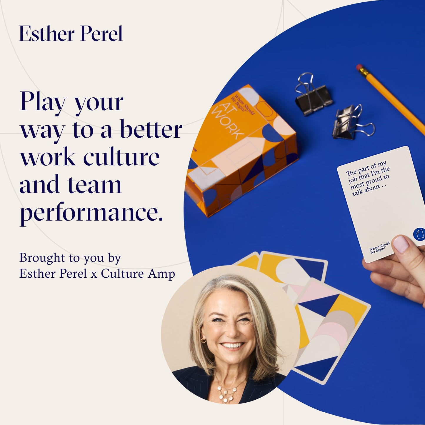 Where Should We Begin? at Work — 100 Conversation Cards for Teams by Esther Perel & Culture Amp