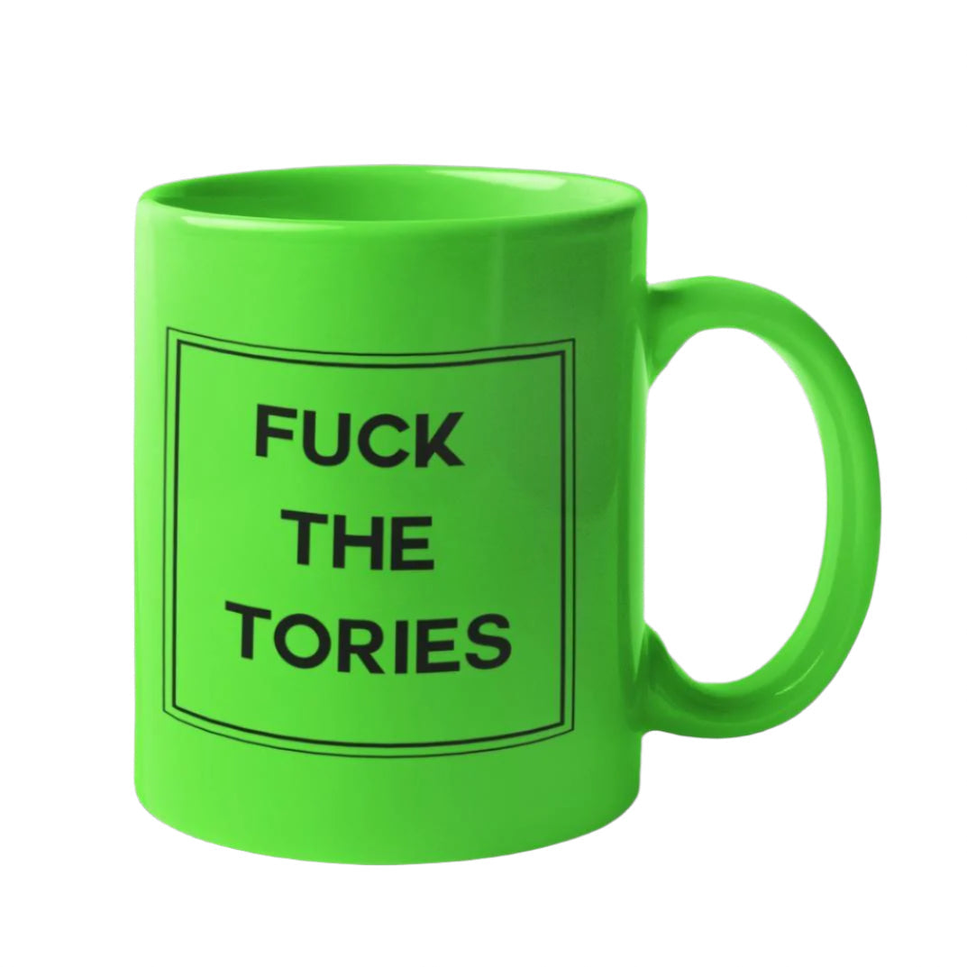 F*ck The Tories Mug