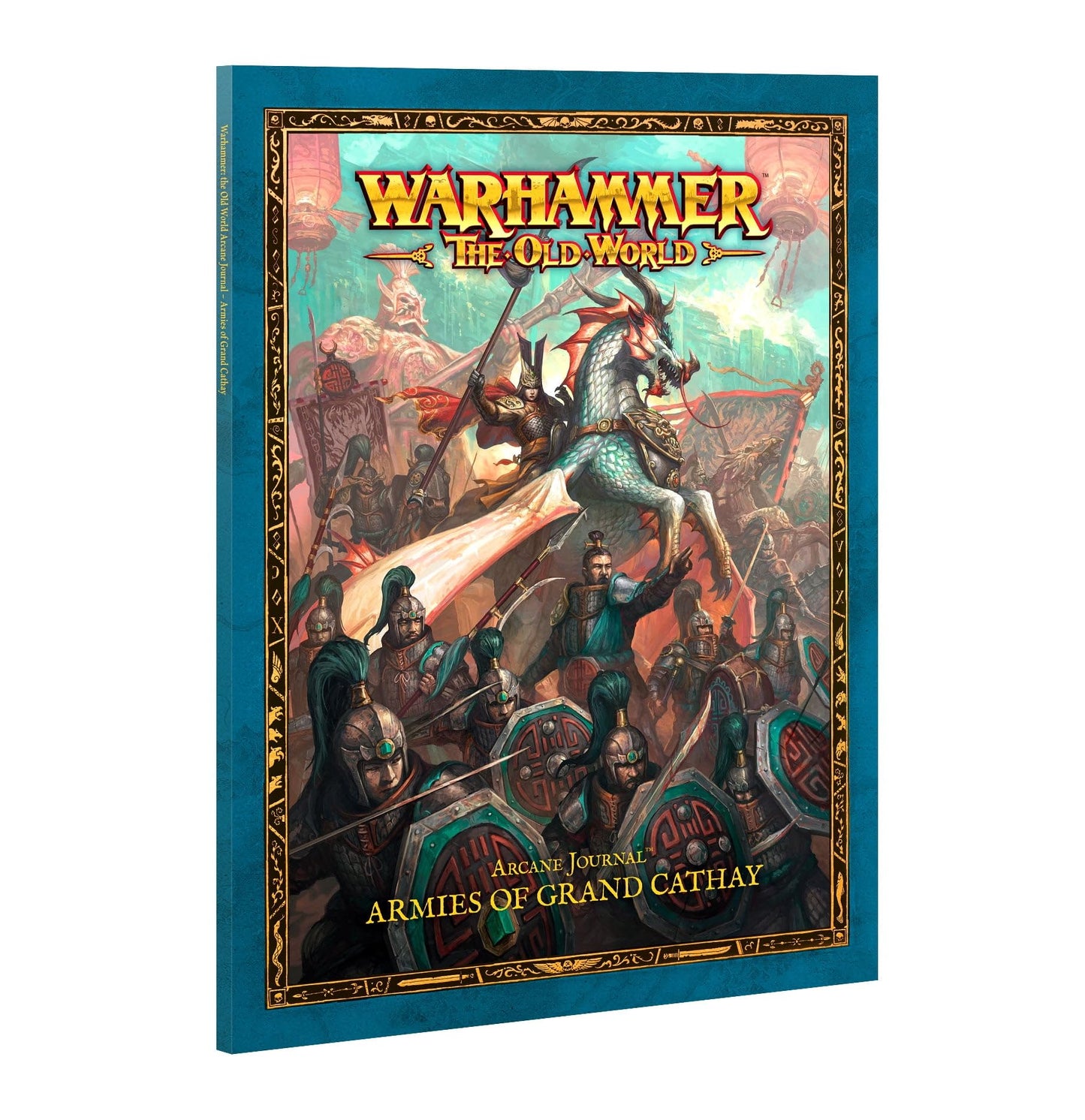 Warhammer The Old World Arcane Journal: Armies of Grand Cathay | GWS 06-200