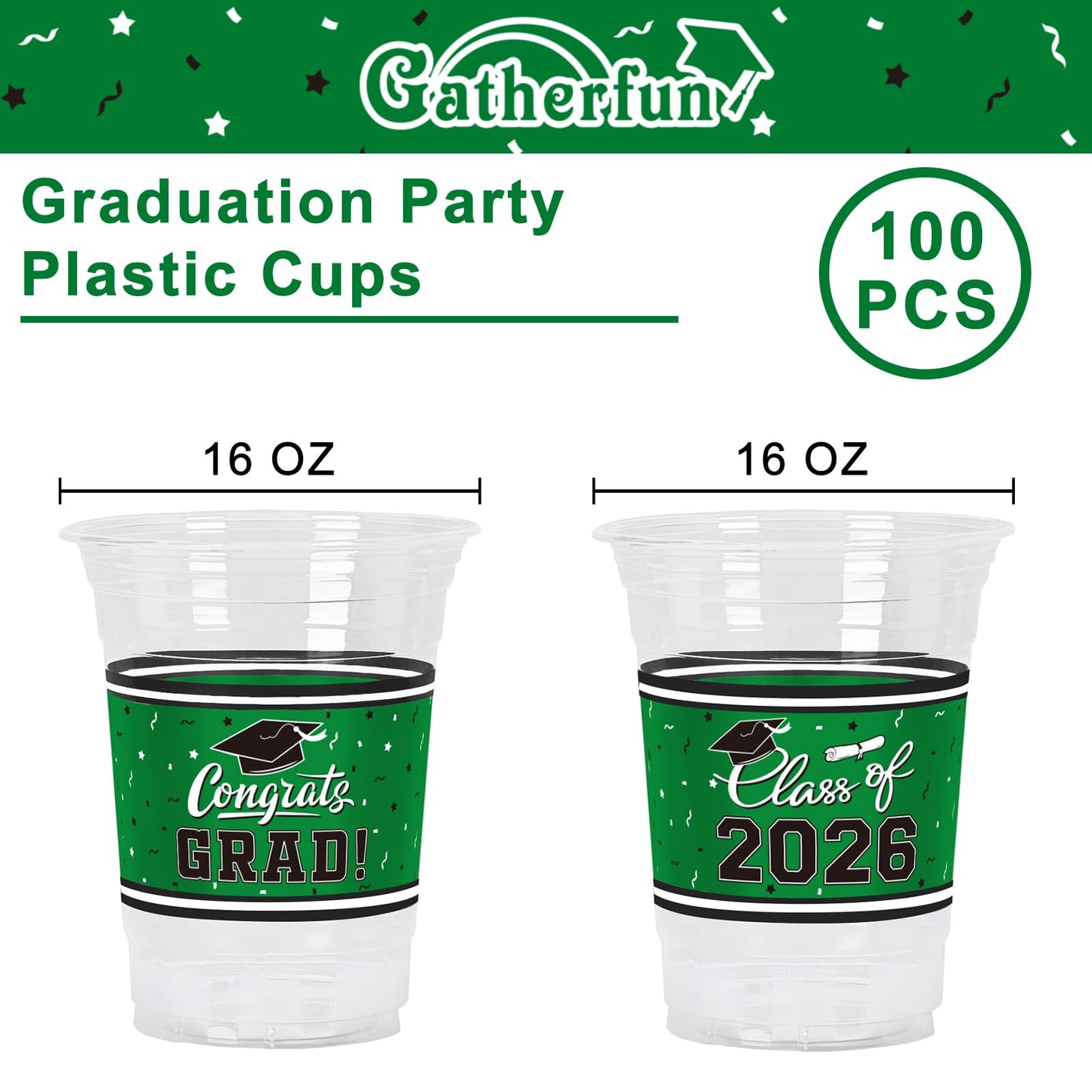 Gatherfun Class of 2026 Celebration - 100-Pack 16oz Green Graduation Plastic Cups for Graduation Party Supplies