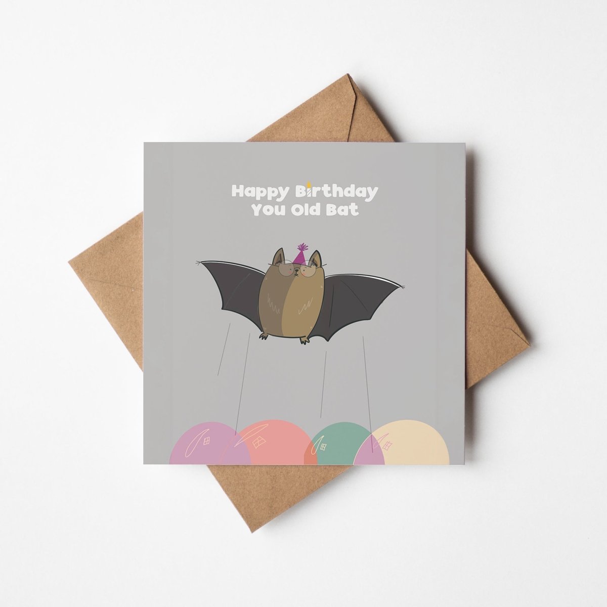 Happy You Old Bat Funny Greeting Card