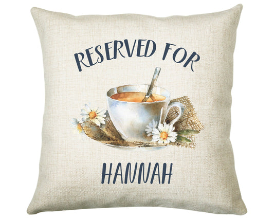 Personalised Tea Lover Reserved For Cushion Gift Printed Name Design Cushion Throw Pillow Gift For Him Her Christmas Gift CS346