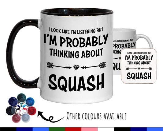 I'm Probably Thinking About Squash Mug Gift 11oz Coffee Mug Gift Idea For Squash Player Coach Team Sport For Him Her MG0274