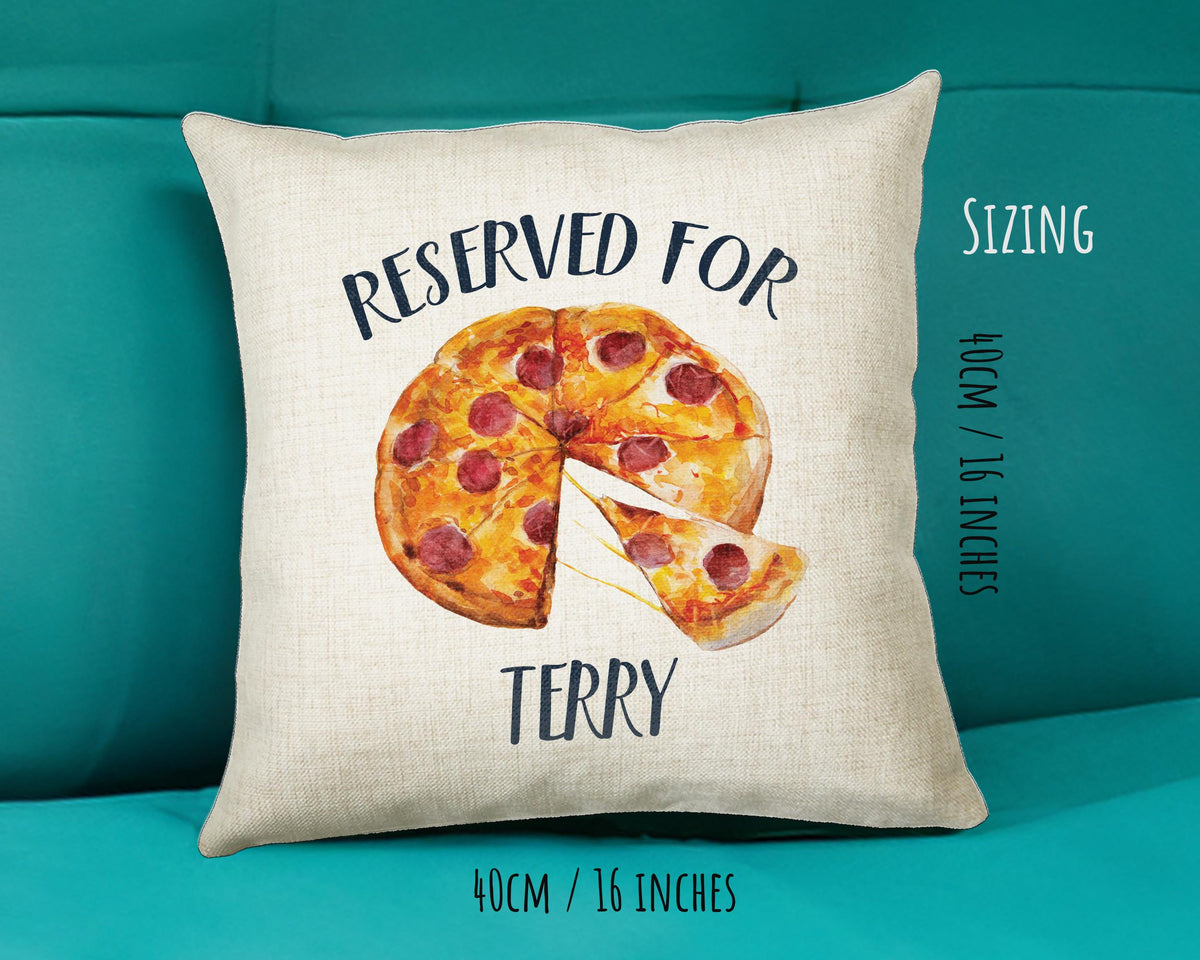 Personalised Pizza Reserved For Cushion Gift Printed Name Design Cushion Throw Pillow Gift For Him Her Christmas Gift CS364
