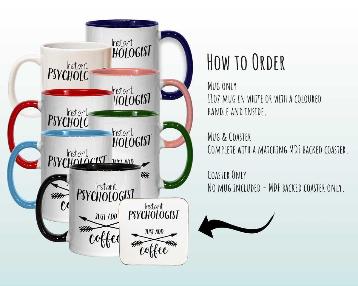 Instant Psychologist Just Add Coffee Mug Gift 11oz Coffee Mug Gift Idea For Head Doctor Shrink Medical Psychology Doctor For Him Her MG0359