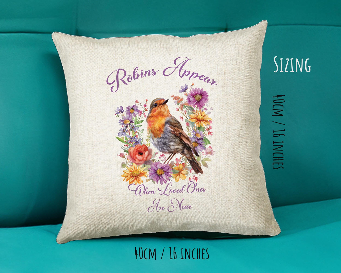 Robin Cushion Gift Robins Appear When Loved Ones Are Near - Family Loss Loved One Throw Pillow - Remembrance Memorial Gift Idea SMC016