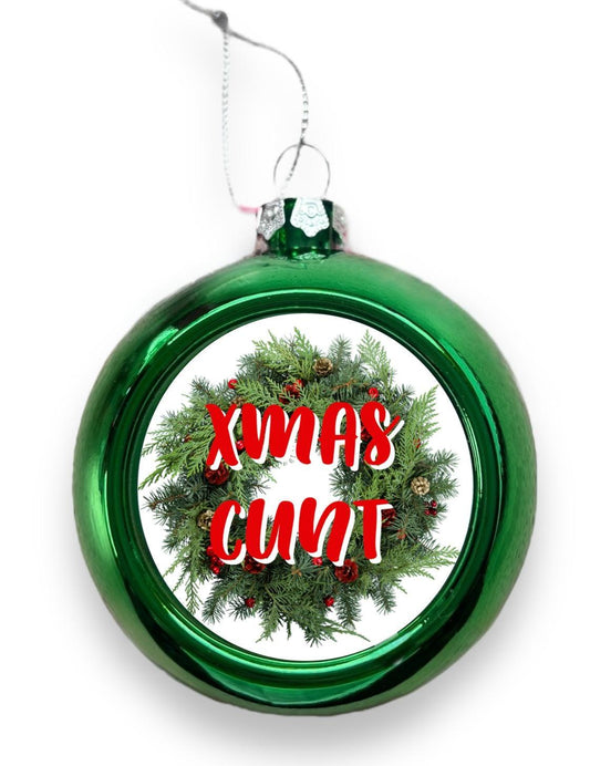 Xmas Cunt Christmas Tree Bauble