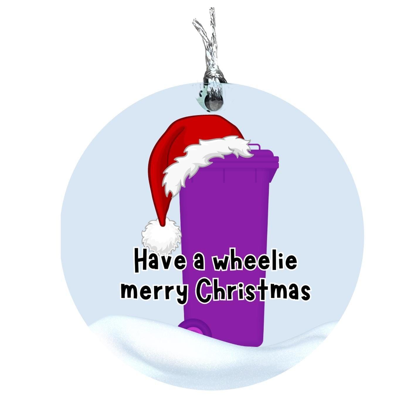 Have A Wheelie Merry Christmas Bauble Decoration