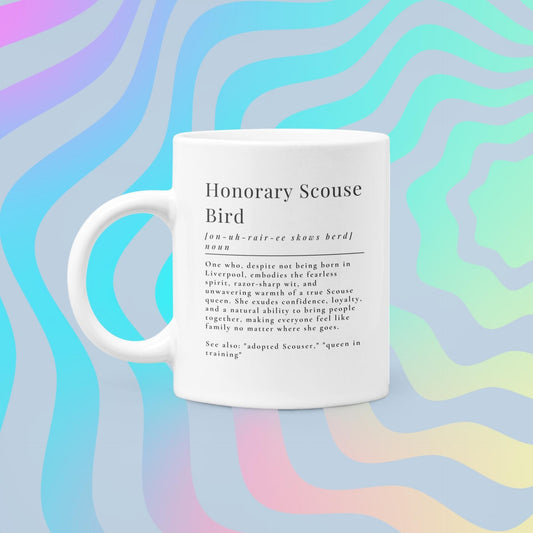 Definition Of An Honorary Scouse Bird Mug