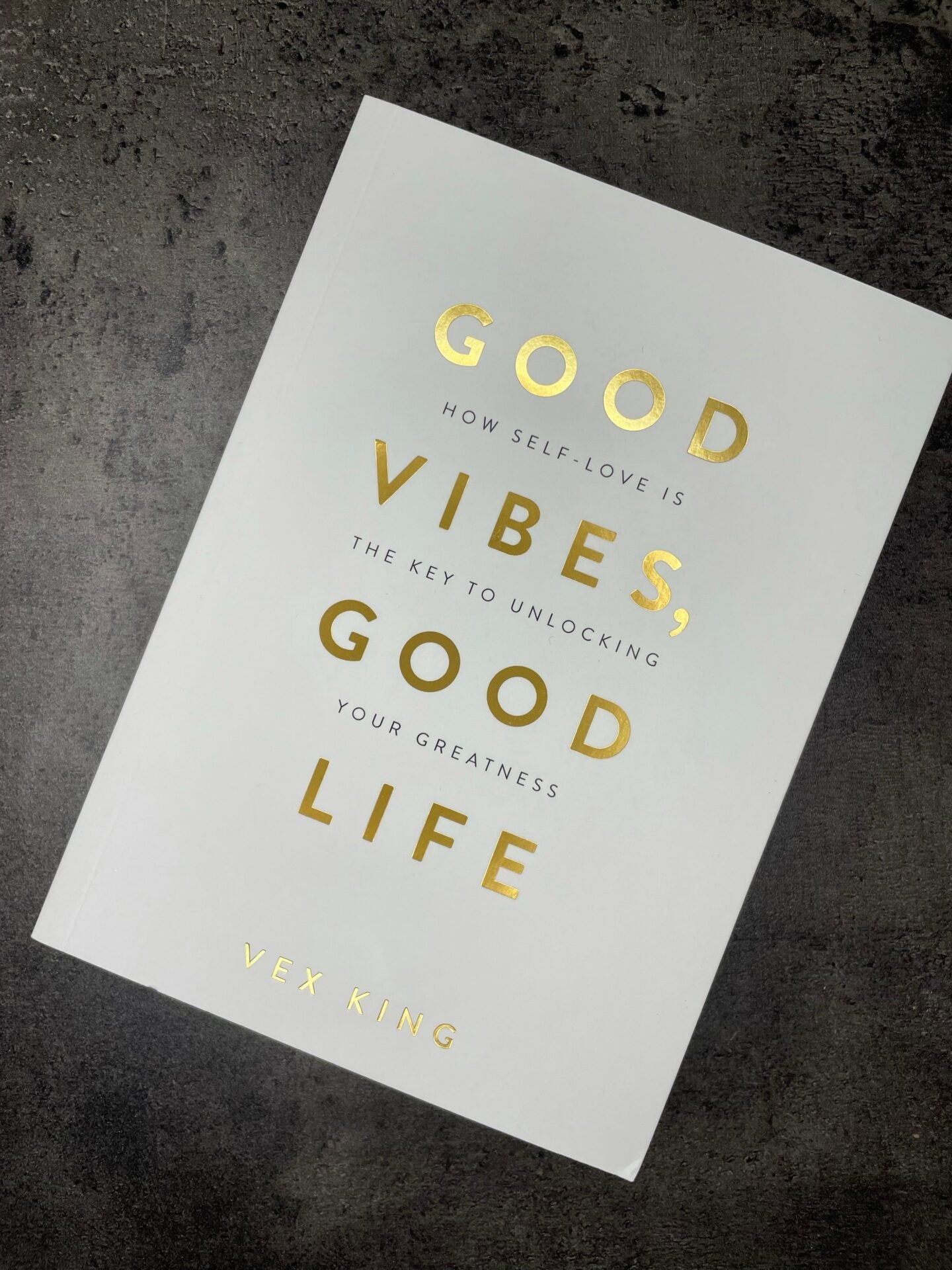Good Vibes, Good Life